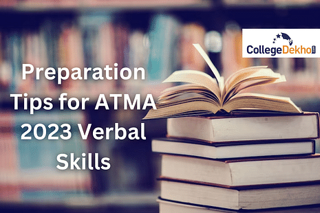 Preparation Tips for ATMA 2024 Verbal SKills