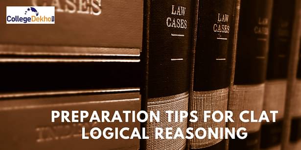 Preparation Tips for CLAT Logical Reasoning