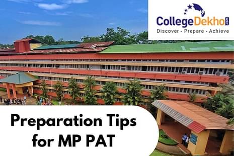 Preparation Tips for MP PAT 2024