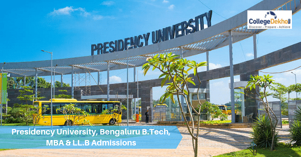 Presidency University, Bengaluru B.Tech, MBA & LLB Admissions 2019 ...