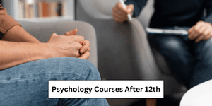 Psychology Courses After 12th
