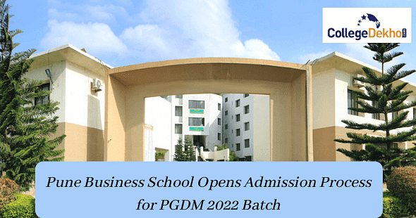 Pune Business School Opens Admission Process for PGDM 2022 Batch