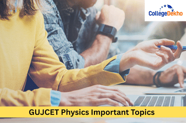 GUJCET 2026 Physics Important Chapters and Topics