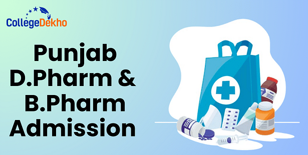 Punjab D.Pharm and B.Pharm Admission