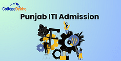 Punjab ITI Admission 2025: Dates, Application Form, Merit List, Counselling, Choice Filling