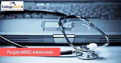 BFUHS Punjab NEET (MBBS) Admission 2023: Stray Round Counselling, Dates (Out), Choice-Filling (Live), Seat Allotment List, Fees