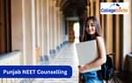 Punjab NEET 2024 Counselling