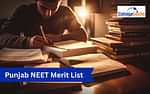 Punjab NEET 2024 Merit List