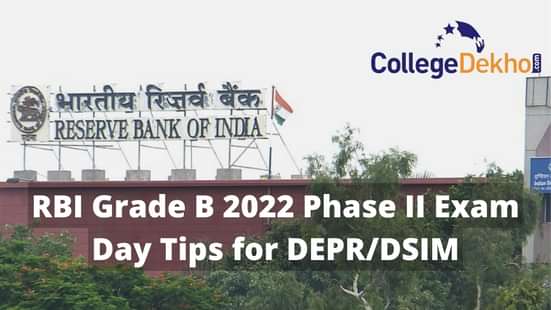 RBI Grade B 2022 Phase II Exam Day Tips