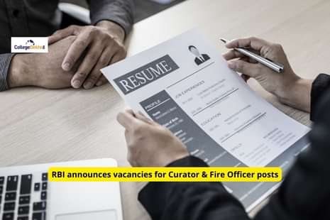 RBI announces vacancies for Curator & Fire Officer posts, Know more details here