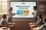 RBSE decides to conduct Board Exams Twice a Year from the 2026-27 Academic Session