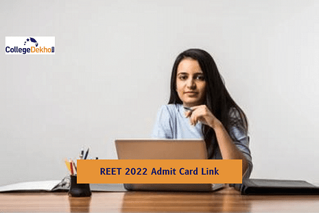 REET 2022 Admit Card Link: Direct Link to Download Hall Ticket