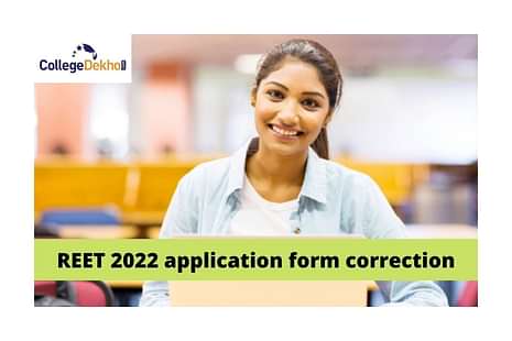 REET 2022 Application Form Correction