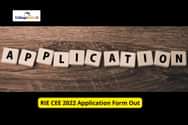RIE CEE 2022 Application Form Out; Check How to Apply