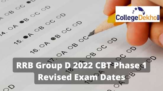 RRB Group D 2022 CBT Phase 1 Revised Exam Dates