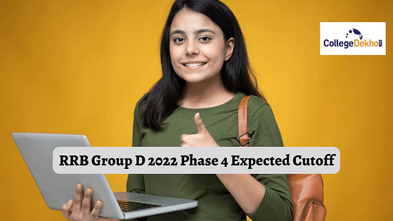RRB Group D 2022 Phase 4 Expected Cutoff