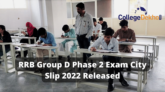 RRB Group D Phase 2 Exam City Slip 2022 Released