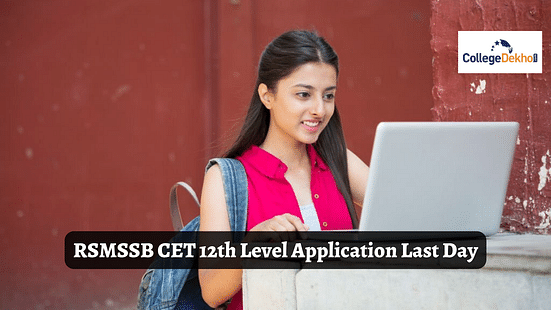 RSMSSB CET 12th Level Application Last Day