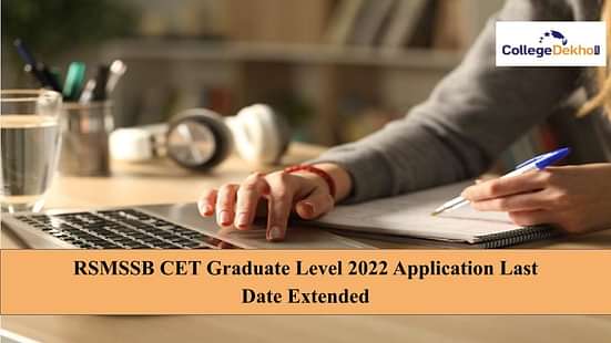 RSMSSB CET Graduate Level 2022 Application Last Date Extended