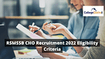 RSMSSB CHO Recruitment 2022 Eligibility Criteria