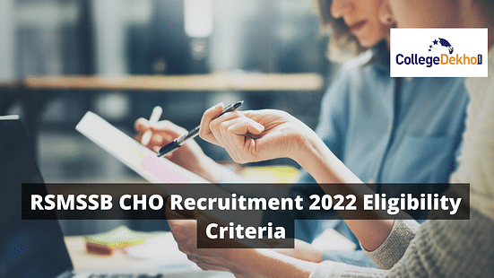 RSMSSB CHO Recruitment 2022 Eligibility Criteria