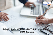 Rajagiri Kochi MBA Fees 2026 & KMAT Topper Scholarships Explained