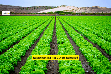 Rajasthan JET 1st Cutoff Released: Download Cutoff PDF for BSc Agriculture, Horticulture
