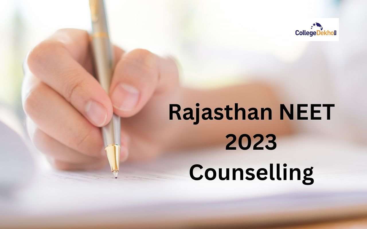 Rajasthan NEET 2023 Counselling Dates Revised Stray Vacancy