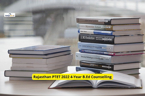 Rajasthan PTET 2022 4-Year B.Ed Counselling Dates Released: Check Fee, Schedule for Registration, Choice Filling