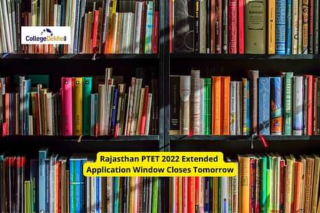 Rajasthan PTET 2022 Extended Application Window Closes Tomorrow