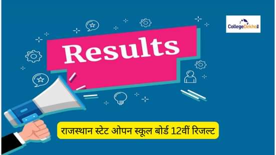 राजस्थान स्टेट ओपन स्कूल बोर्ड 12वीं रिजल्ट 2025 (Rajasthan State Open School Board 12th Result 2025)