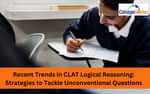 Tips to Tackle Unconventional Questions in CLAT 2026 Logical Reasoning