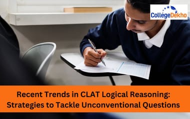 How to Tackle Unconventional Questions in CLAT 2026 Logical Reasoning ...