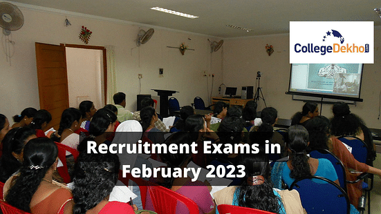 Recruitment Exams in February 2023