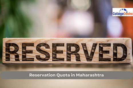 Reservation Quota in Maharashtra CollegeDekho