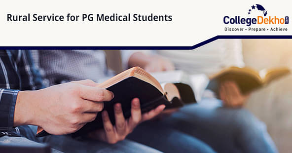 Rural Service Mandate for PG Medical Students