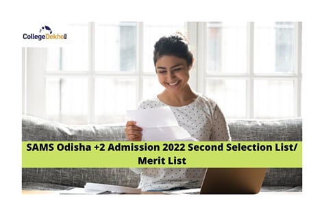 SAMS Odisha Plus 2 Second Selection Merit List 2022 Released: Direct ...