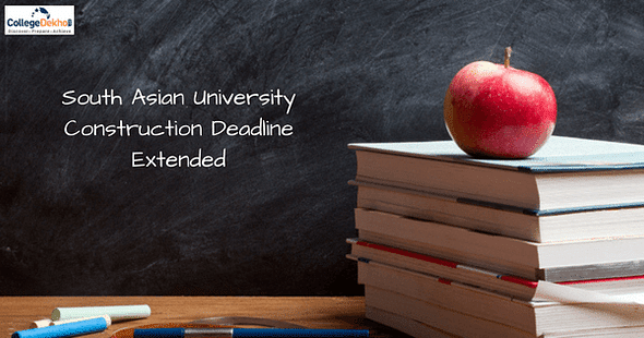 South Asian University (SAU) Might Miss 2018 Construction Deadline
