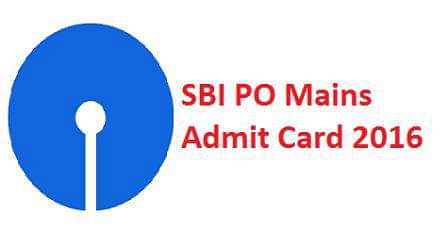 SBI PO Main Exam 2016 Admit Card to be released Today