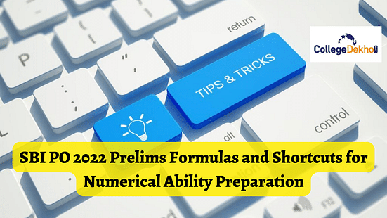 SBI PO 2022 Prelims Formulas and Shortcuts for Numerical Ability Preparation