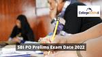 SBI PO Prelims Exam Date 2022