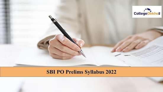 SBI PO Prelims Syllabus 2022