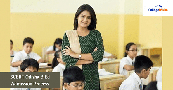 SCERT Odisha B.Ed Admission Process