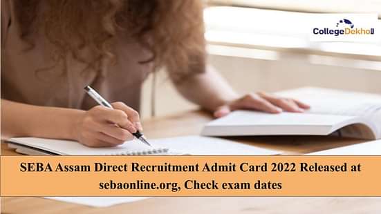 SEBA Assam Direct Recruitment Admit Card 2022
