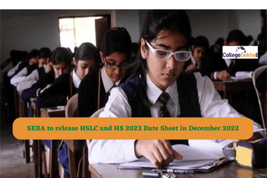 SEBA to release HSLC and HS 2023 Date Sheet in December 2022