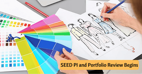 SEED 2022 PI and Portfolio Review Phase 2 Starts from April 9