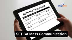 SET BA Mass Communication 2026 Admission: Eligibility Criteria, Application Form, Exam Pattern, Fee Structure