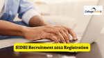 SIDBI Recruitment 2022
