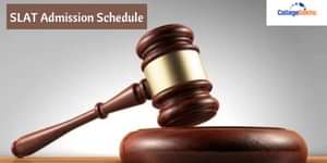 SLAT Admission Schedule