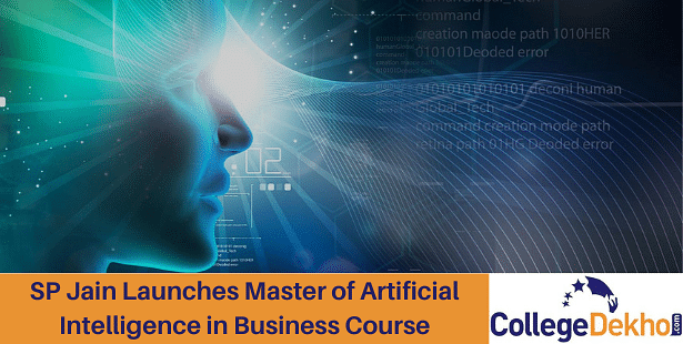 SP Jain Launches Master of Artificial Intelligence in Business Course